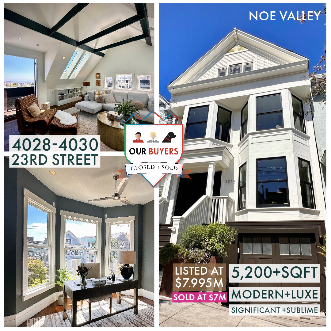 Sold in Noe Valley at $1M under list 